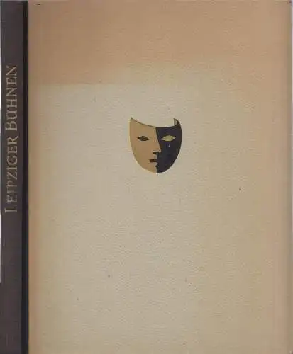 Buch: Leipziger Bühnen, Erpenbeck, Fritz u. a. 1956, Henschelverlag