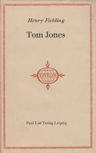 Buch: Tom Jones, Fielding, Henry. Epikon - Romane der Weltliteratur, 1963 126955