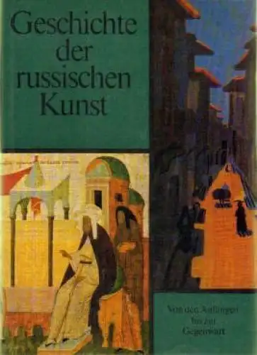 Buch: Geschichte der russischen Kunst, Maschkowzew, N. G., u.a. 1975