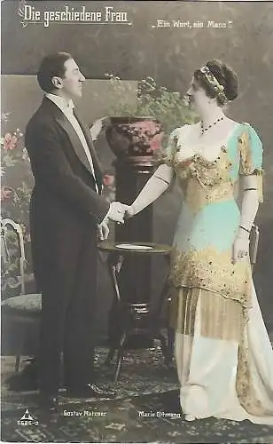 AK Die geschiedene Frau. Marie Ottmann, Gustav Matzner. ca. 1910, Operett 308790