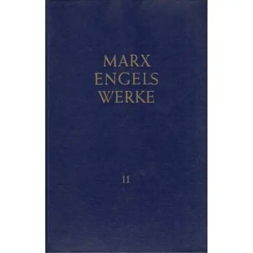 Buch: Werke. Band 11, Marx, Karl / Engels, Friedrich, 1974, Dietz Verlag