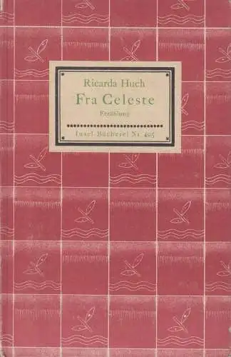 Insel-Bücherei 405, Fra Celeste, Huch, Ricarda, Insel-Verlag, Erzählung
