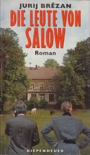 Buch: Die Leute von Salow, Brezan, Jurij. 1997, Gustav Kiepenheuer Verlag, Roman