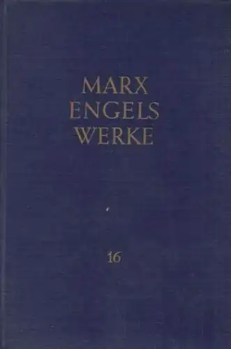 Buch: Werke. Band 16, Marx, Karl / Engels, Friedrich, 1975, Dietz Verlag