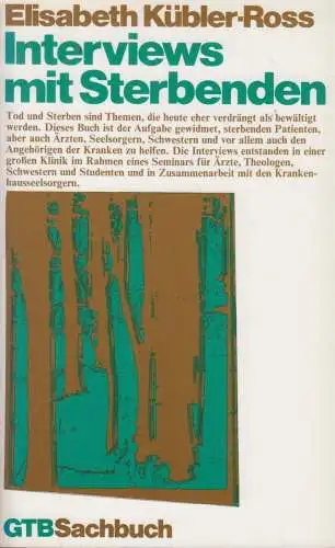 Buch: Interviews mit Sterbenden, Kübler-Ross, Elisabeth. 1990, gebraucht, gut