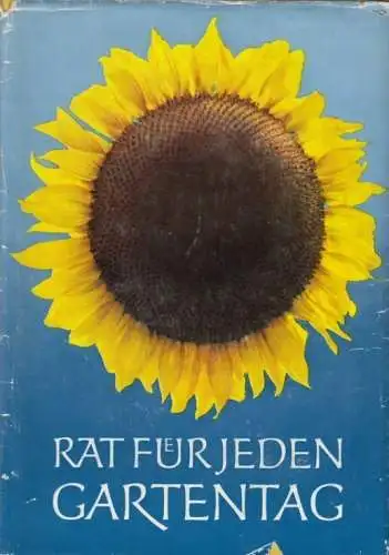 Buch: Rat für jeden Gartentag, Böhmig, Franz. 1971, Neumann Verlag