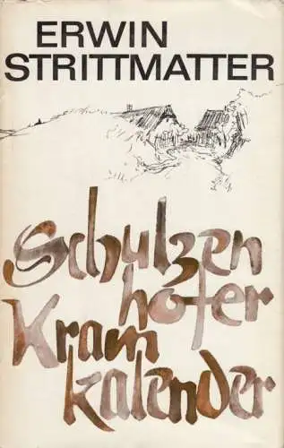 Buch: Schulzenhofer Kramkalender, Strittmatter, Erwin. 1969, Aufbau-Verlag