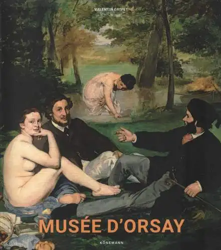 Buch: Musee D'Orsay, Grivet,  Valentin, 2018, gebraucht, sehr   gut