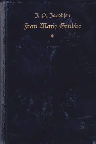 Buch: Frau Marie Grubbe, Jacobsen, Jens Peter, 1917, Gustav Kiepenheuer