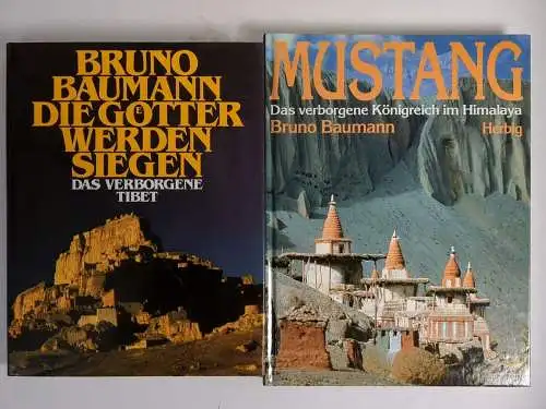 2 Bücher Bruno Baumann: Mustang / Die Götter werden siegen, Himalaya / Tibet
