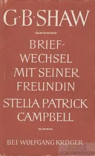 Buch: Briefwechsel mit seiner Freundin Stella Patrick Campbell, Shaw. 1953