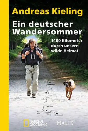 Buch: Ein deutscher Wandersommer, Kieling, Andreas, 2015, Malik, sehr gut