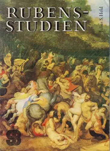 Buch: Rubens-Studien, Held, Julius S. Seemann-Beiträge zur Kunstgeschichte, 1987