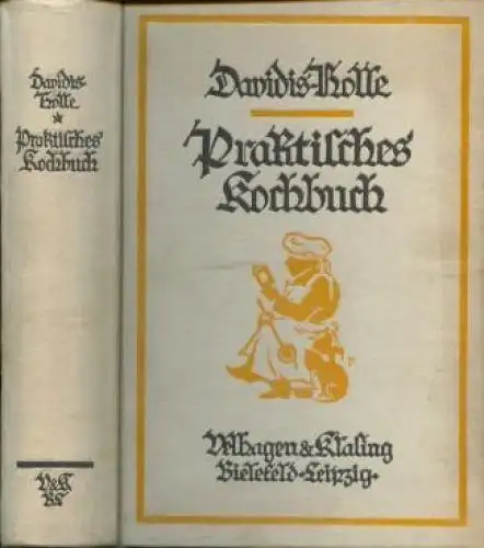 Buch: Praktisches Kochbuch für die einfache und feinere Küche, Davidis. 1942