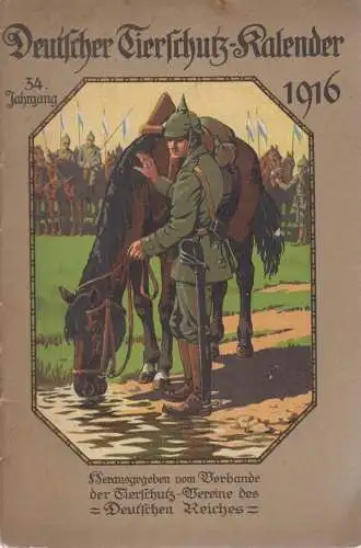 Heft: Tierschutz-Kalender 1916, Universitätsdruckerei H. Stürtz, gebraucht, gut