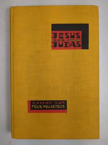 Buch: Jesus und Judas, Roman, Felix Hollaender, Hinstorff Verlag, gebraucht, gut