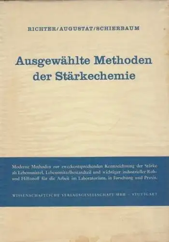 Buch: Ausgewählte Methoden der Stärkechemie, Richter. 1968