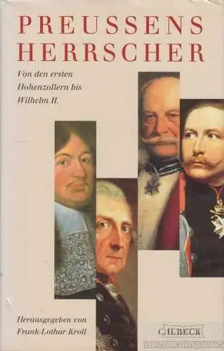 Buch: Preußens Herrscher, Weiß, D. / Neuhaus, H. / u. a. 2000, Verlag C. H. Beck