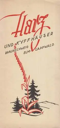 Heft: Harz und Kyffhäuser, Braunschweig, Elm-Lappwald. August Scherl Verlag
