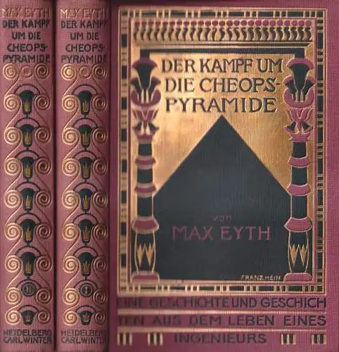 Buch: Der Kampf um die Cheopspyramide Band 1+2, Max Eyth, Carl Winter, 2 Bände