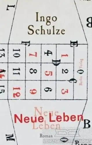 Buch: Neue Leben, Schulze, Ingo. 2005, Berlin Verlag, gebraucht, gut