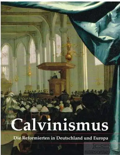 Buch: Calvinismus, Anoym. 2009, Sandstein Verlag, gebraucht, sehr gut