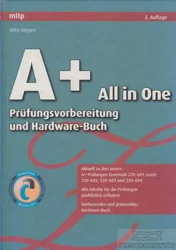 Buch: A+ all in one, Meyers, Mike. 2007, mitp Verlag, gebraucht, gut