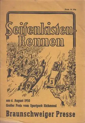 Heft: Seifenkisten-Rennen am 6. August 1950, Großer Preis vom Sportpark Richmond
