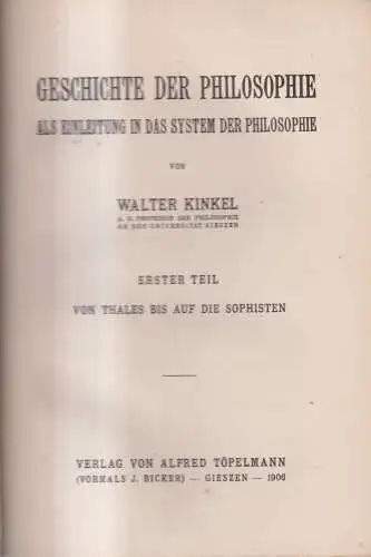 Buch: Geschichte der Philosophie, Walter Kinkel, 1906, Töpelmann, 2 Bände in 1