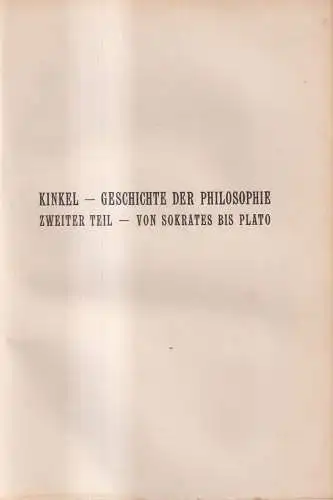 Buch: Geschichte der Philosophie, Walter Kinkel, 1906, Töpelmann, 2 Bände in 1