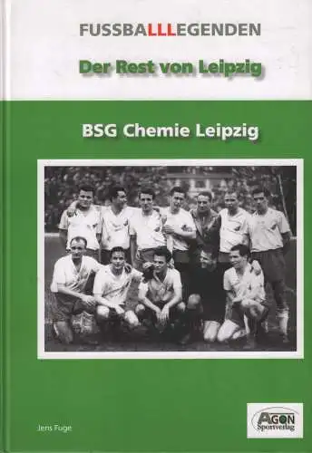 Buch: Der Rest von Leipzig, Fuge, Jens, 2009, gebraucht, sehr gut