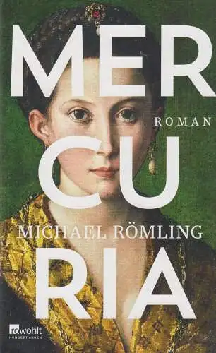 Buch: Mercuria, Roman. Römling, Michael, 2020, Rowohlt, gebraucht, sehr gut