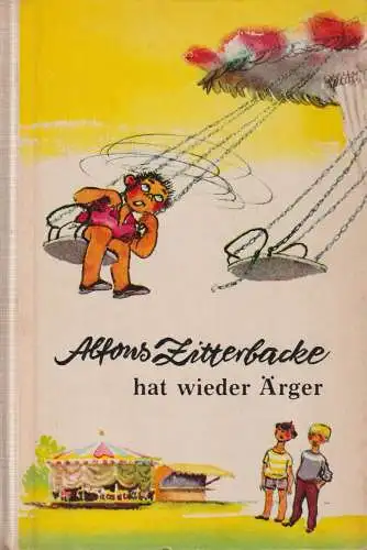 Buch: Alfons Zitterbacke hat wieder Ärger, Holtz-Baumert, Gerhard. 1969 317839