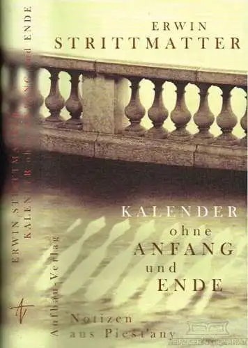 Buch: Kalender ohne Anfang und Ende, Strittmatter, Erwin. 2003, Aufbau Verlag