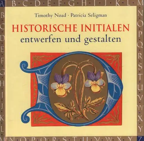 Buch: Historische Initialen, Noad, Timothy u.a., 1993, gebraucht, sehr gut