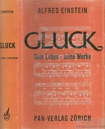 Buch: Gluck, Einstein, Alfred. Ca. 1950, Pan Verlag, Sein Leben - seine Werke