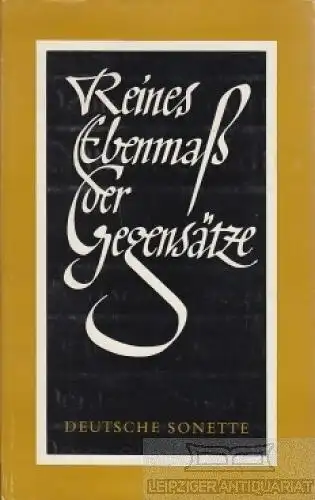 Buch: Reines Ebenmaß der Gegensätze, Dietze, Anita & Walter. 1977