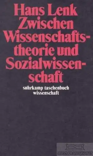 Buch: Zwischen Wissenschaftstheorie und Sozialwissenschaften, Lenk, Hans. 1986