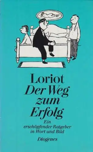 Buch: Der Weg zum Erfolg, Loriot, 1985, Diogenes Verlag, gebraucht: gut