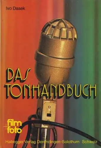 Buch: Das Tonhandbuch, Dasek, Ivo, 1976, Habegger Verlag, gebraucht, sehr gut