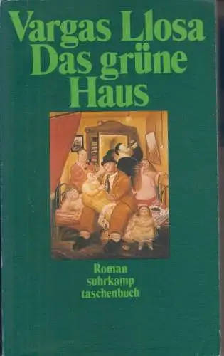 Buch: Das grüne Haus, Vargas Llosa, Mario. 1989, Suhrkamp Taschenbuch Verlag