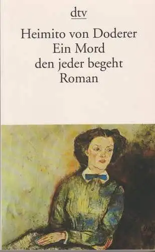 Buch: Ein Mord den jeder begeht, Doderer, Heimito von, 2010, dtv, Roman