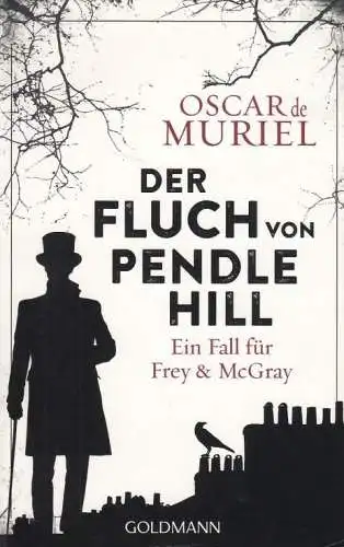 Buch: Der Fluch von Pendle Hill, Muriel, Oscar de, 2018, Goldmann Verlag
