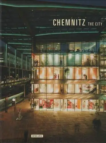 Buch: Chemnitz. The City, Lange, Bernd / Mössinger, Ingrid. 2003