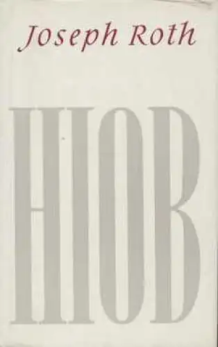 Buch: Hiob, Roman. Roth, Joseph, 1968, St. Benno-Verlag