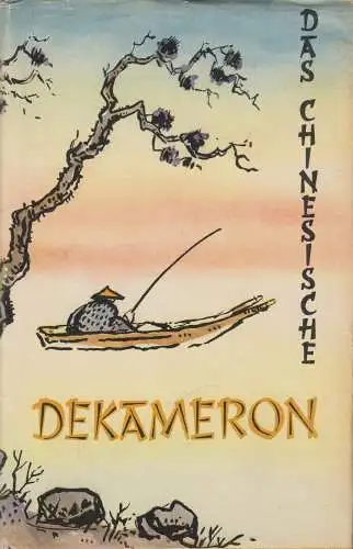 Buch: Das chinesische Dekameron, Herzfeldt, Johanna. 1959, Greifenverlag