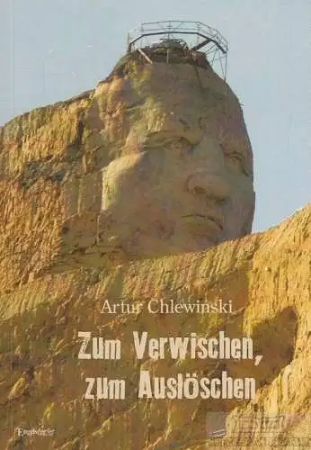 Buch: Zum Verwischen, zum Auslöschen, Chlewinski, Artur. 2015, gebraucht, gut
