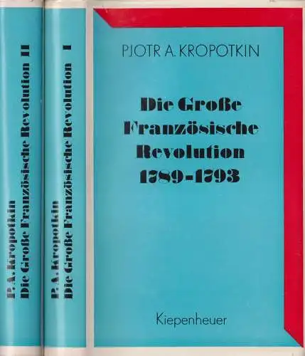 Buch: Die große Französische Revolution 1789-1793, Kropotkin, Pjotr A., 2 Bände