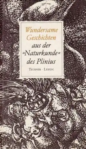 Buch: Wundersame Geschichten aus der Naturkunde des Plinius, Kytzler, Bernhard