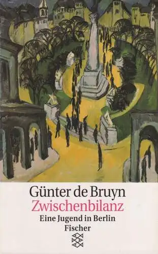 Buch: Zwischenbilanz, Bruyn, Günter de, 1997, Fischer Taschenbuch Verlag